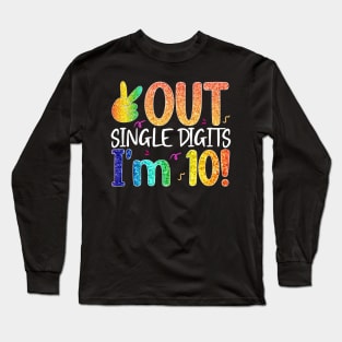 Peace Out Single Digits Im 10 Years Old Tee Gifts for Kids Long Sleeve T-Shirt